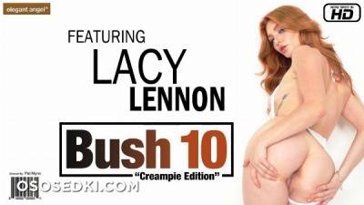 Lacy Lennon Bush Vol. 10 by ElegantAngel on myfans.pics